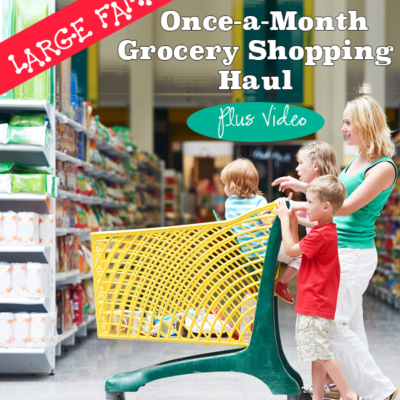 Once a Month Grocery Shopping