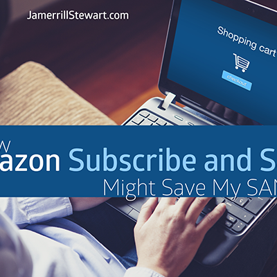 My First Amazon Subscribe and Save Haul + Does it Save Time and Sanity?