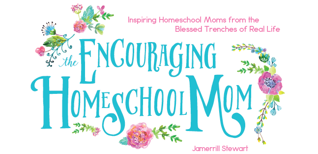 The Encouraging Homeschool Mom
