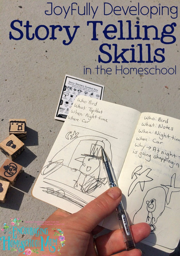 Joyfully Developing Story Telling Skills in the Homeschool