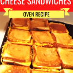 Baked Grilled Cheese Sandwiches on a tray