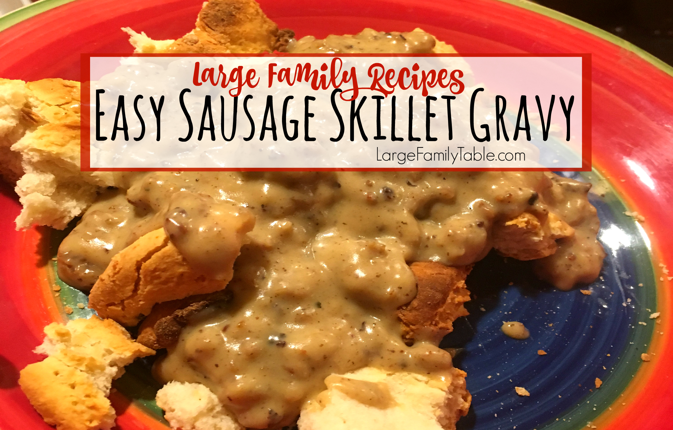 Easy Sausage Skillet Gravy