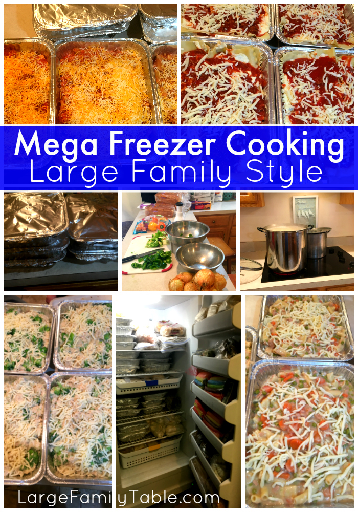 Large Family Mega Freezer Cooking | LargeFamilyTable.Com