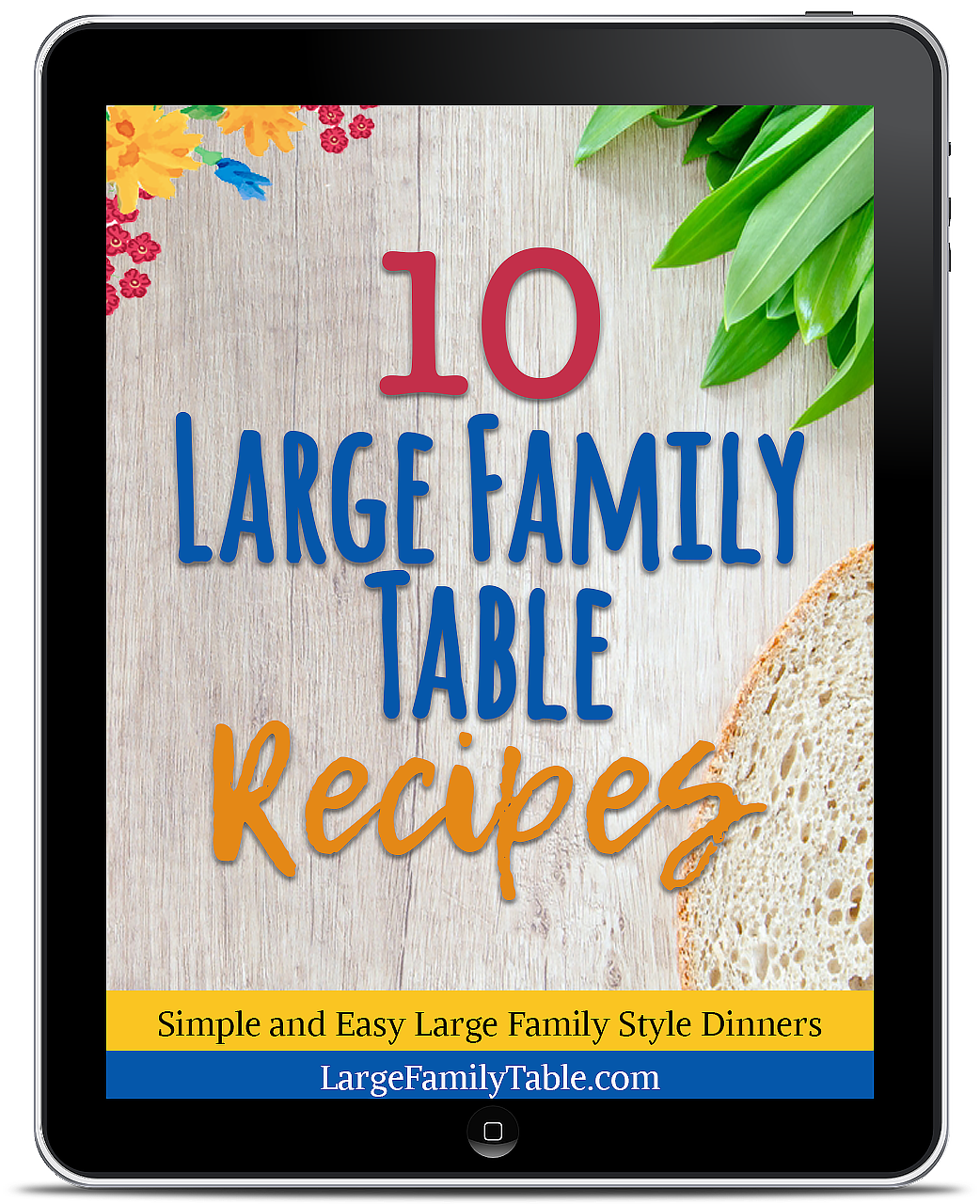 10 large family table recipes