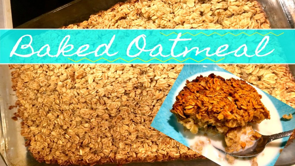 JAMERRILL'S BAKED OATMEAL RECIPE Watch Us Bake ? Frugal Family Food
