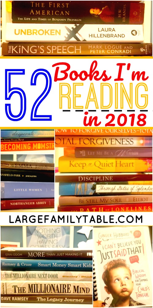 52 Books I'm Reading in 2018 {Christian, Motherhood, Homeschooling ...