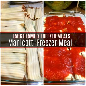 Large Family Manicotti Freezer Meal | LargeFamilyTable.Com