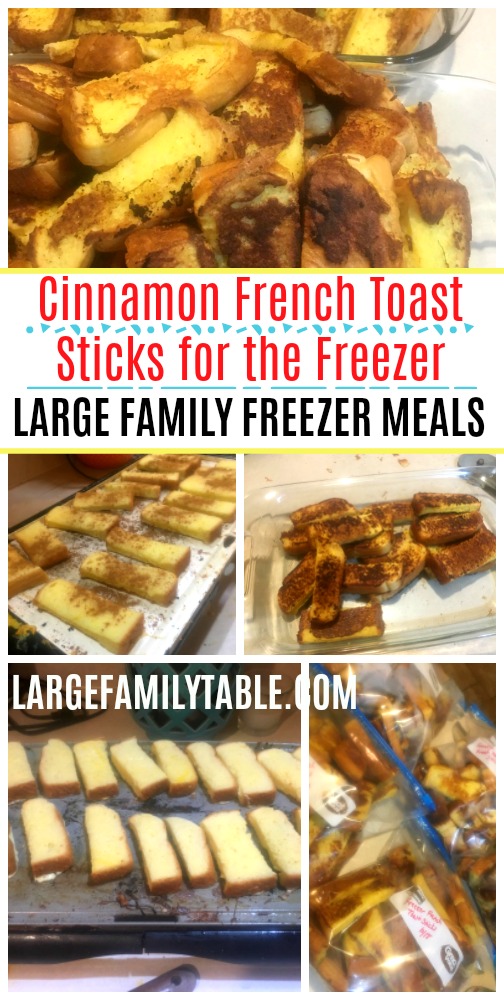 Cinnamon French Toast Sticks for the Freezer | Large Family Freezer Meals