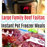 Large Family Beef Fajitas Instant Pot Freezer Meal | Keto, Low Carb, THM S, and Slow Cooker, too!