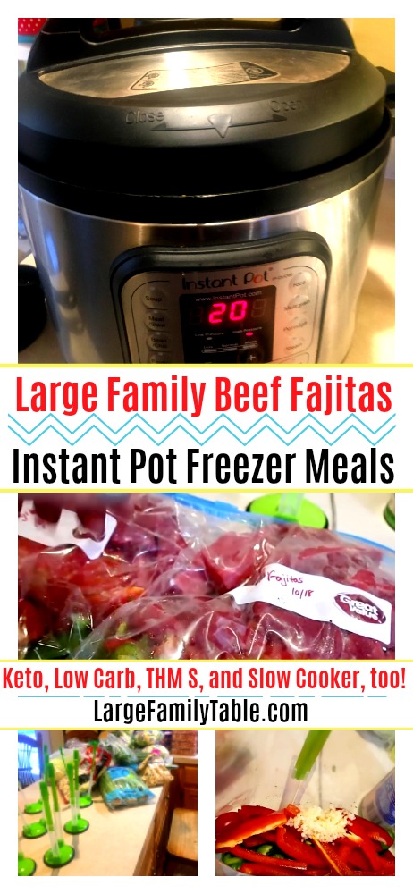 Large Family Beef Fajitas Instant Pot Freezer Meal Keto Low Carb THM S and Slow Cooker too