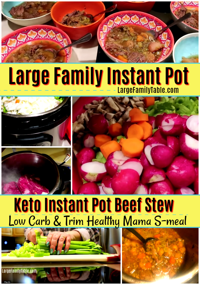 Large Family Keto Instant Pot Beef Stew Low Carb THM S