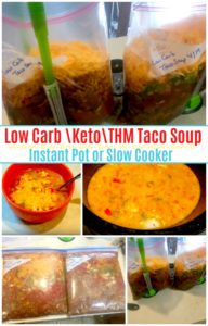 Low Carb Taco Soup for the Instant Pot or Slow Cooker, Keto, THM too!