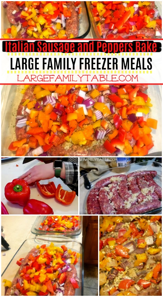 Large Family Italian Sausage and Peppers Bake Freezer Meal