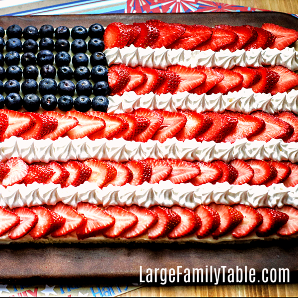 Need A Delicious Fruit Pizza Flag Cookie Recipe? - Large Family Table