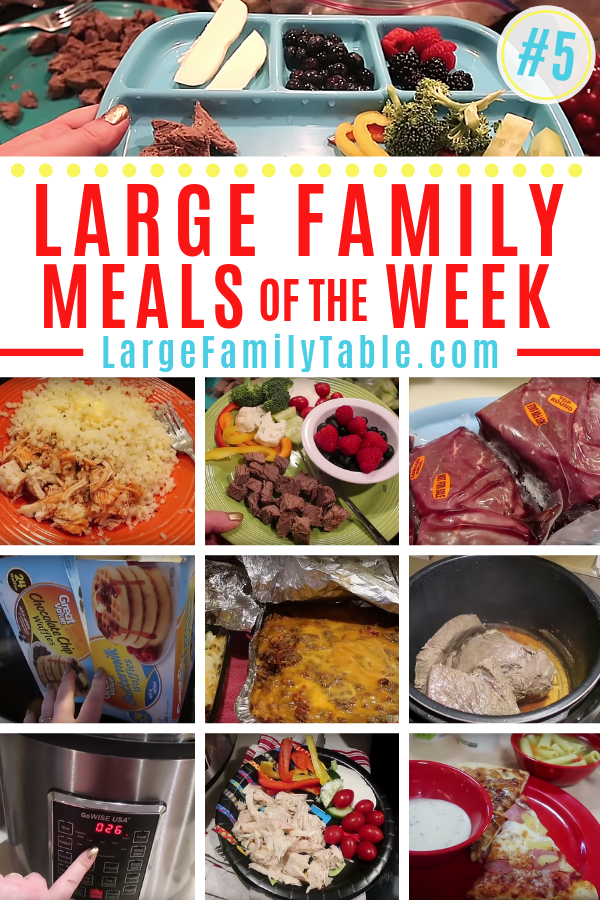 Large Family Meals of the Week