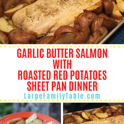 Garlic Butter Salmon with Roasted Red Potatoes