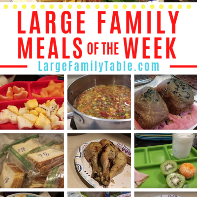 Large Family Meal Planning Archives - Large Family Table