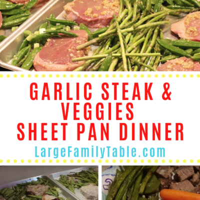 Garlic Steak & Veggies Sheet Pan Dinner