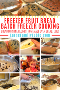 Freezer Fruit Bread Big Batch Cooking