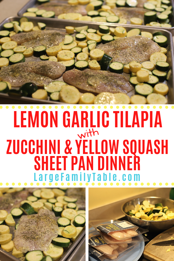 Lemon Garlic Tilapia with Zucchini & Yellow Squash Sheet Pan Dinner