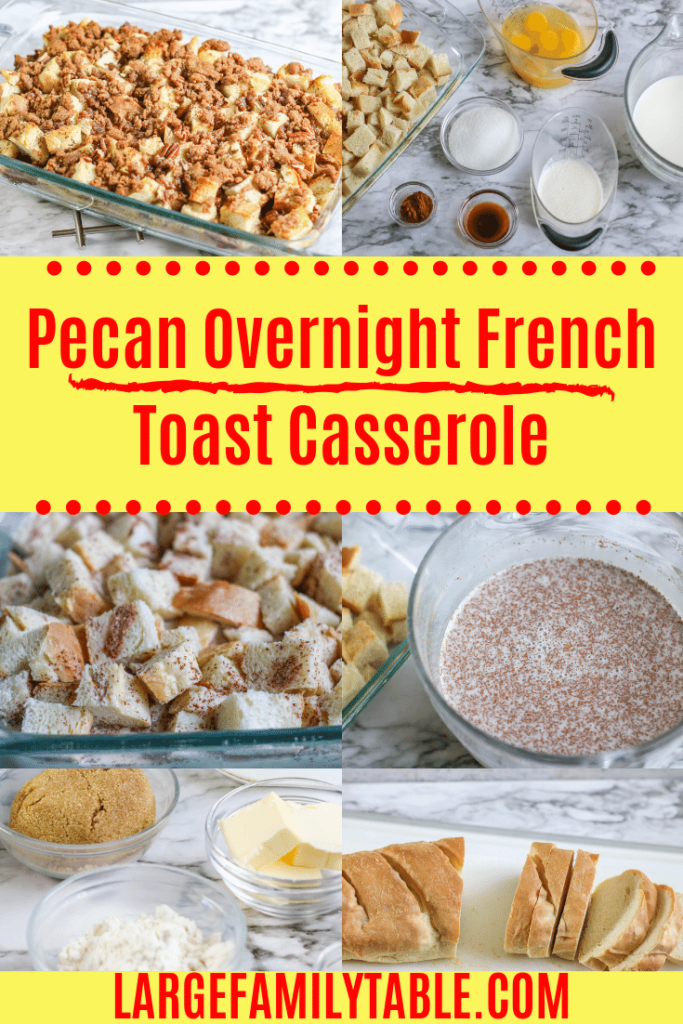 https://largefamilytable.com/wp-content/uploads/2019/07/PECAN-OVERNIGHT-FRENCH-TOAST-CASSEROLE-3-683x1024.png