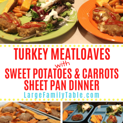 Turkey Meatloaves with Sweet Potatoes & Carrots Sheet Pan Dinner