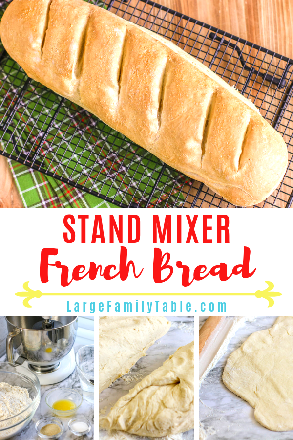 French Bread with a KitchenAid Mixer, Recipe in 2023