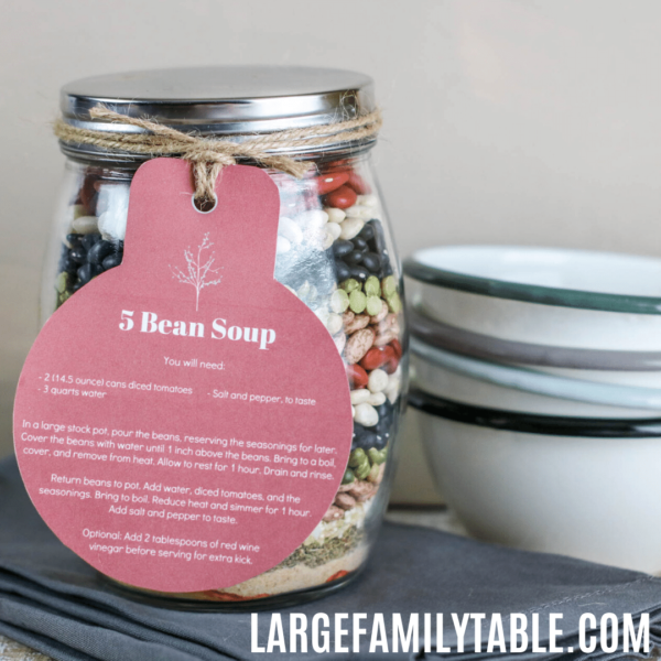 5 Bean Soup Gift In A Jar + Free Printable | Largefamilytable.com