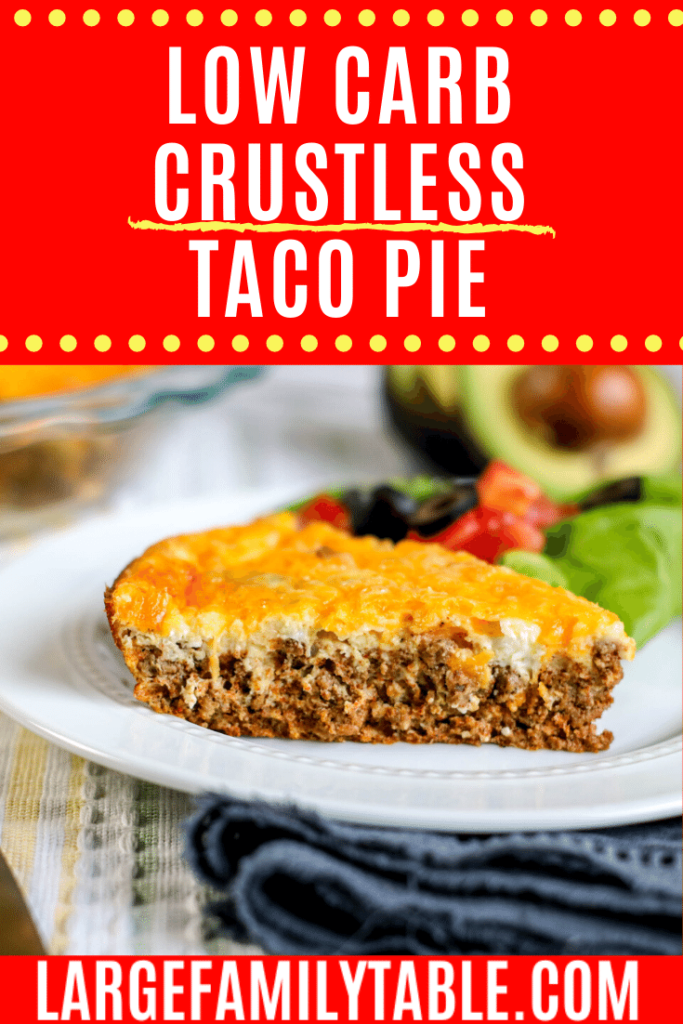 Low Carb Crustless Taco Pie