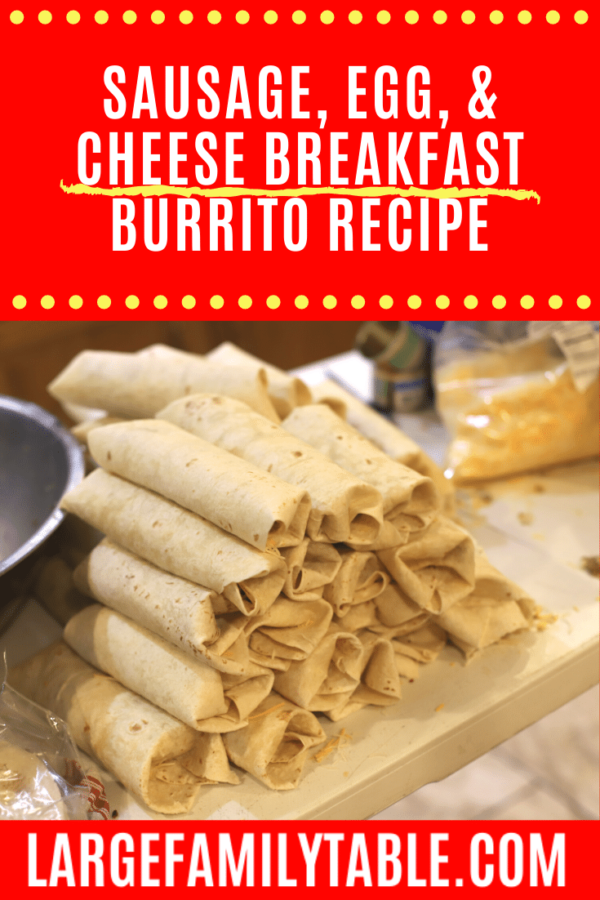 Sausage, Egg, & Cheese Breakfast Burritos | JamerrillStewart.Com