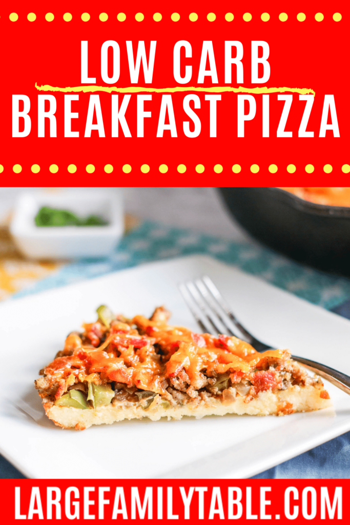 Homemade Breakfast Pizza - Low Carb