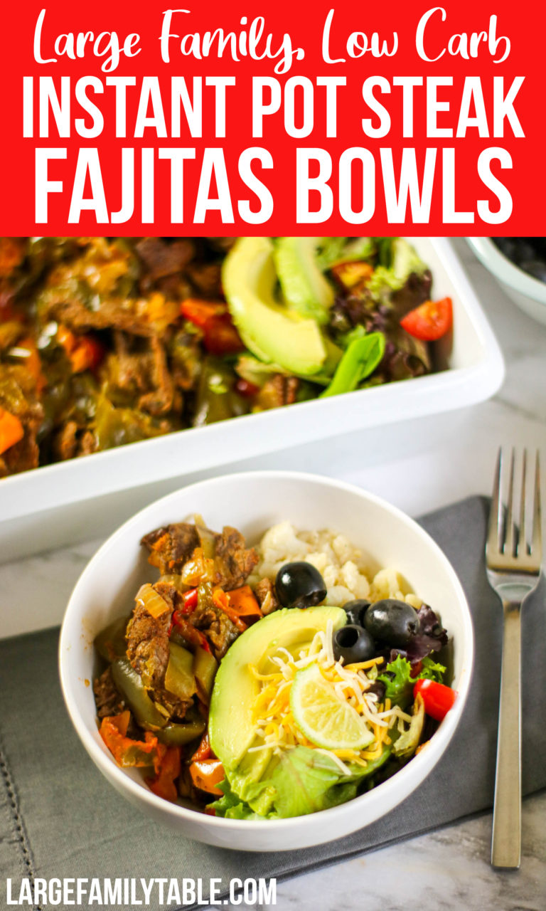 Large Family Instant Pot Low Carb Steak Fajitas Bowls