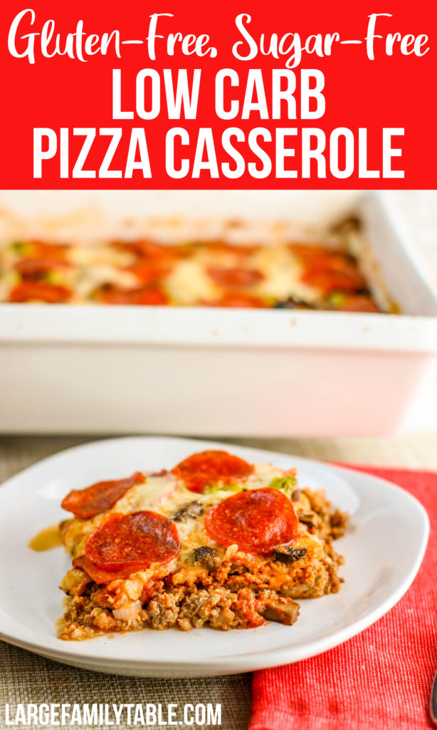 Low Carb Pizza Casserole | THM-S, Gluten-Free, Sugar-Free - Large ...