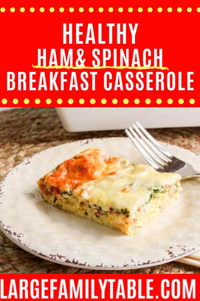 Healthy Spinach & Ham Breakfast Casserole | Low Carb, THM-S, Gluten Free