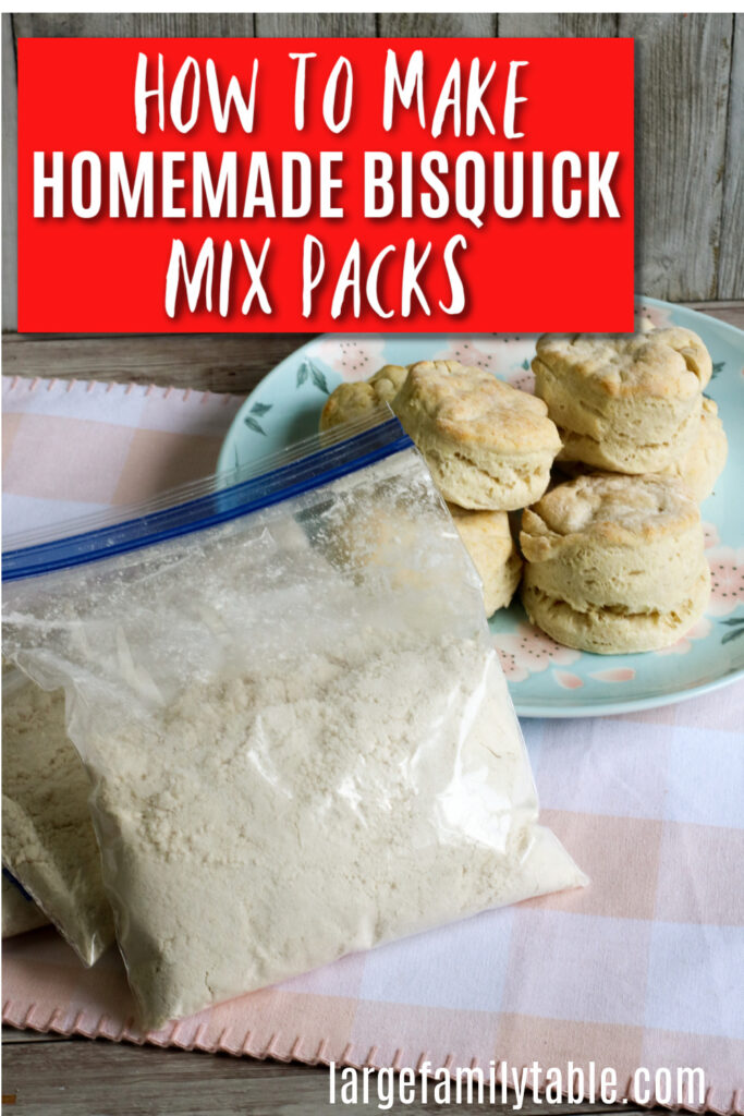 How to Make Homemade Bisquick Mix Packs