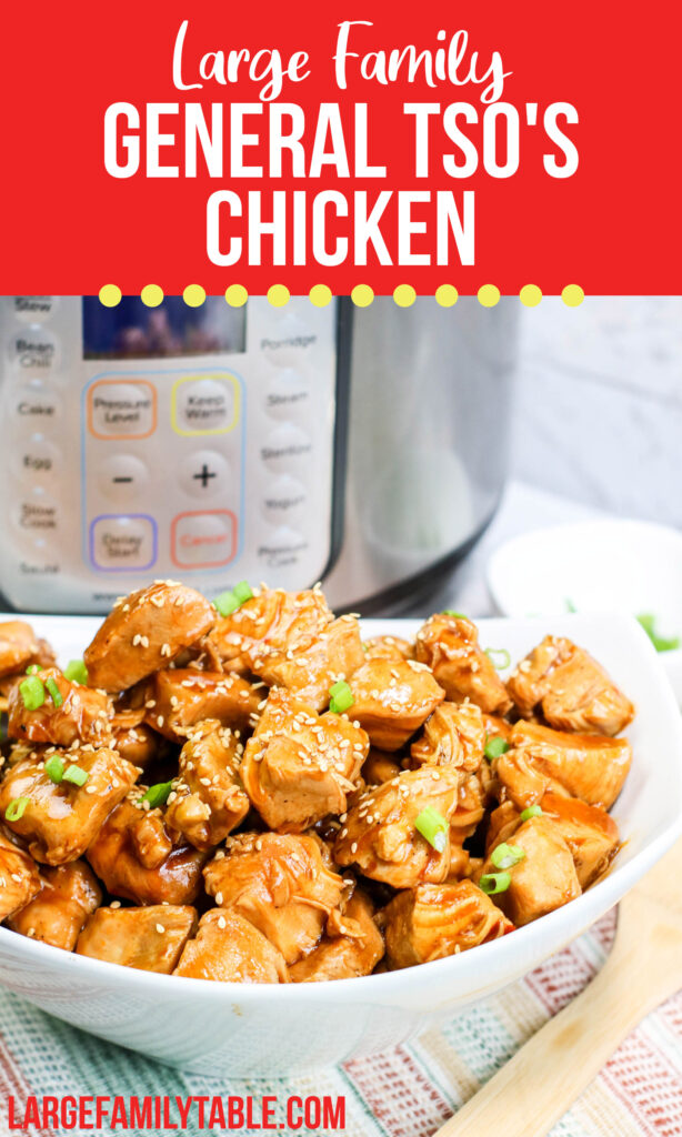 Instant Pot General Tso's Chicken | Large Family Table Meals, Dairy Free