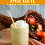 Iced Pumpkin Spice Latte