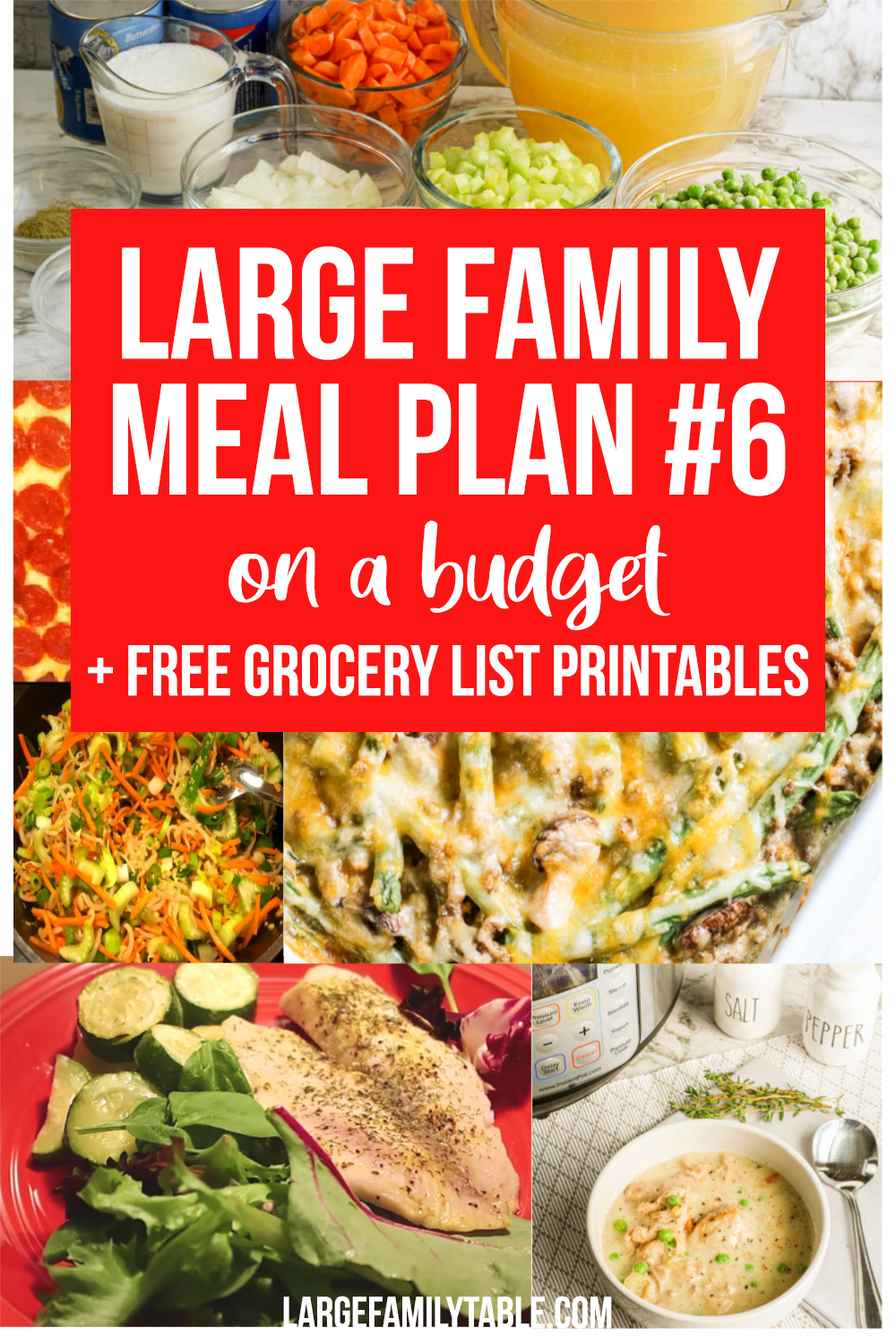 Large Family Weekly Meal Plan Week 6 Budgeting Meals with FREE