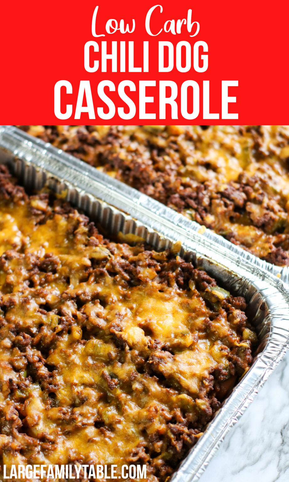 The Best Chili Dog Casserole Recipe (Low Carb & Keto) Large Family Table