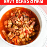 Navy Beans and Ham