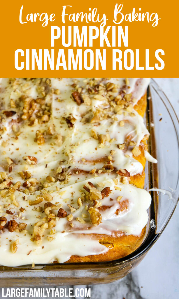 Pumpkin Cinnamon Rolls | Large Family Fall Baking