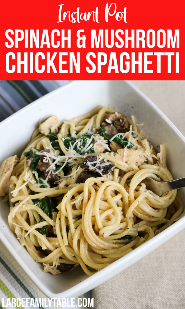 Instant Pot Spinach and Mushroom Chicken Spaghetti