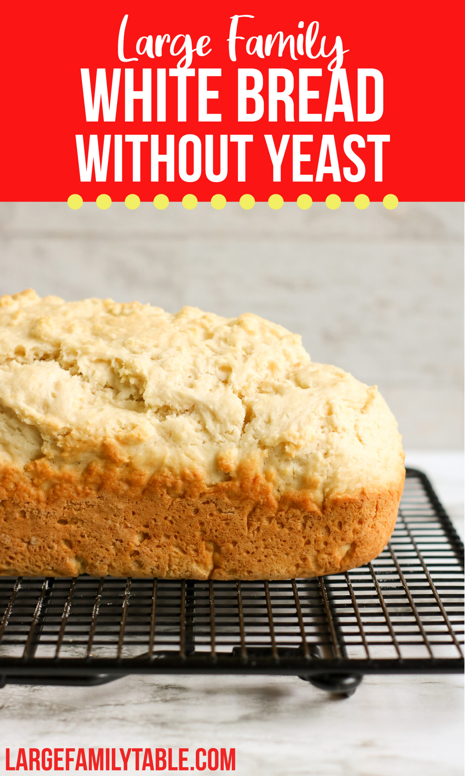 White Bread without Yeast