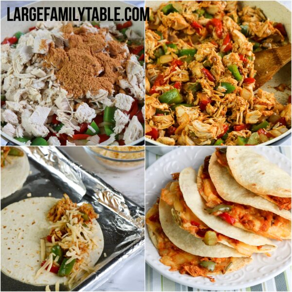 Chicken Fajita Quesadillas | Lunch for Large Families - Large Family Table