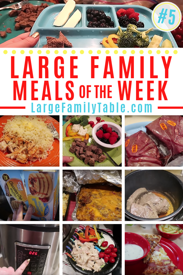 large family meals of the week