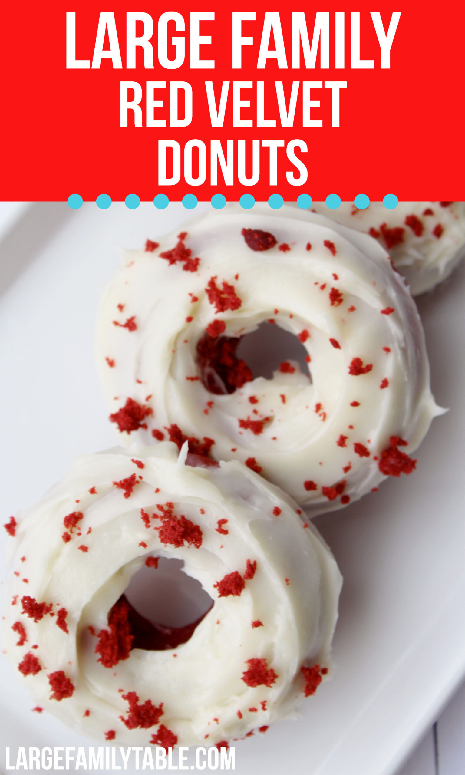 Large Family Red Velvet Donuts | Desserts for Large Families