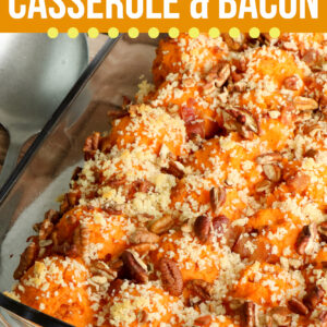 Twice Baked Sweet Potato Casserole with Bacon