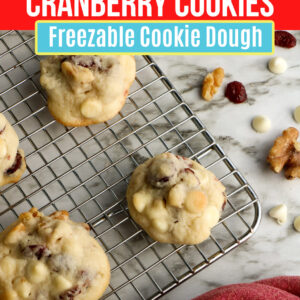 Large Family Make-Ahead White Chocolate Cranberry Walnut Cookies that You Can Freeze!