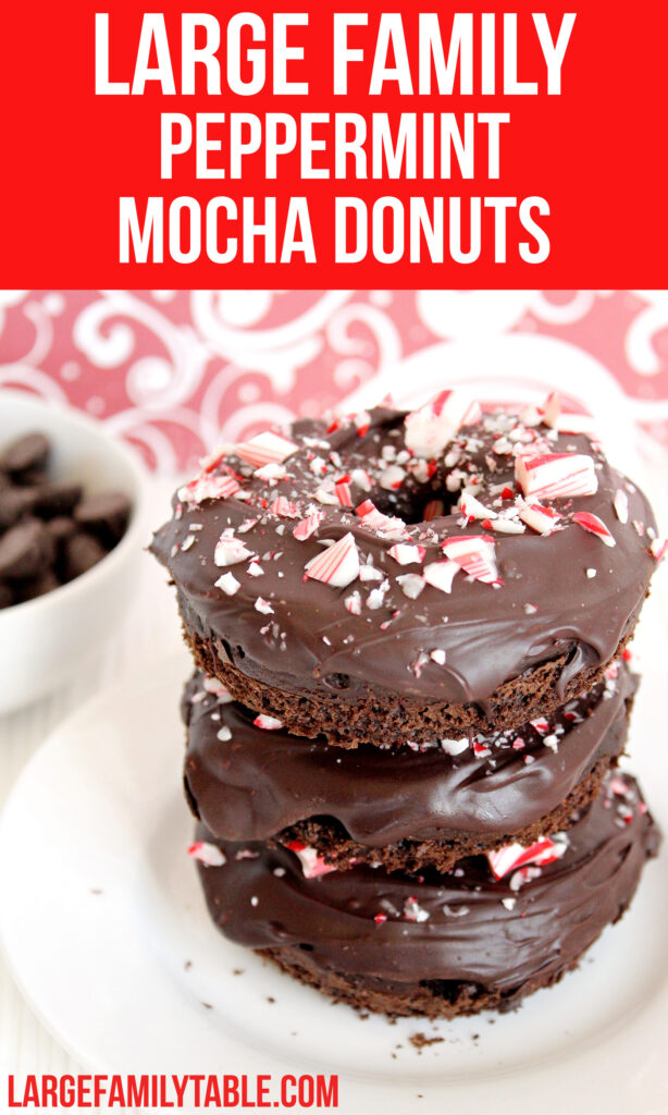 Large Family Peppermint Mocha Donuts | Desserts for a Big Family
