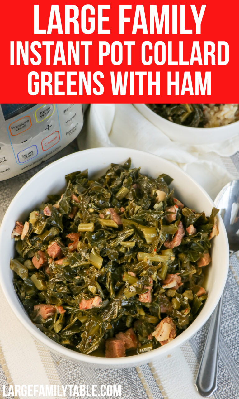 Large Family Instant Pot Collard Greens with Ham Big Family Sides